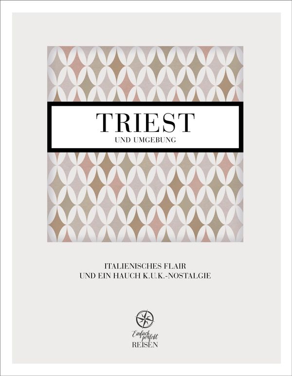 Triest und Umgebung (Buch)