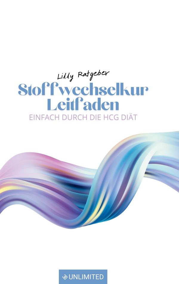 Stoffwechselkur Leitfaden - Lilly Ratgeber (Buch)