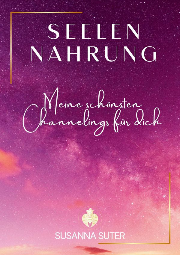 SeelenNahrung - Susanna Suter (Buch)