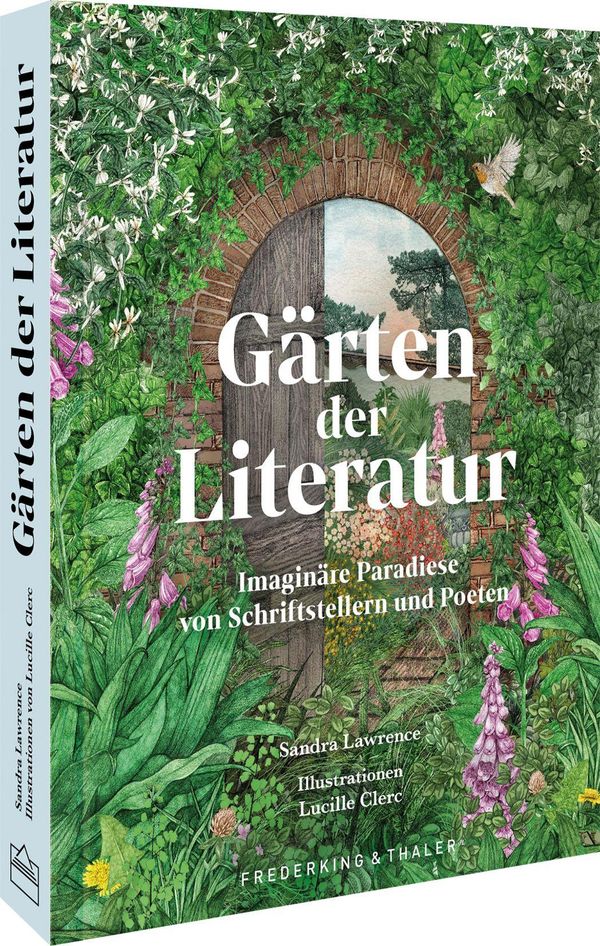 Gärten der Literatur - Sandra Lawrence (Buch)
