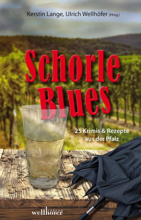 Schorleblues - Wolfgang Burger (Buch)