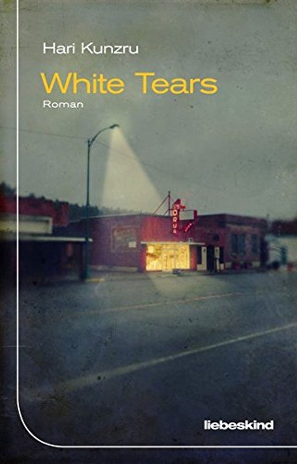 White Tears - Hari Kunzru (Buch)