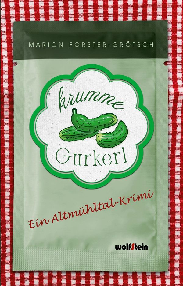 Krumme Gurkerl - Marion Forster-Grötsch (Buch)