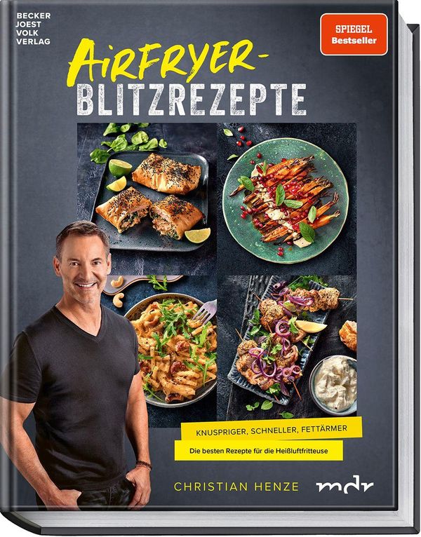 Airfryer-Blitzrezepte - Christian Henze (Buch)