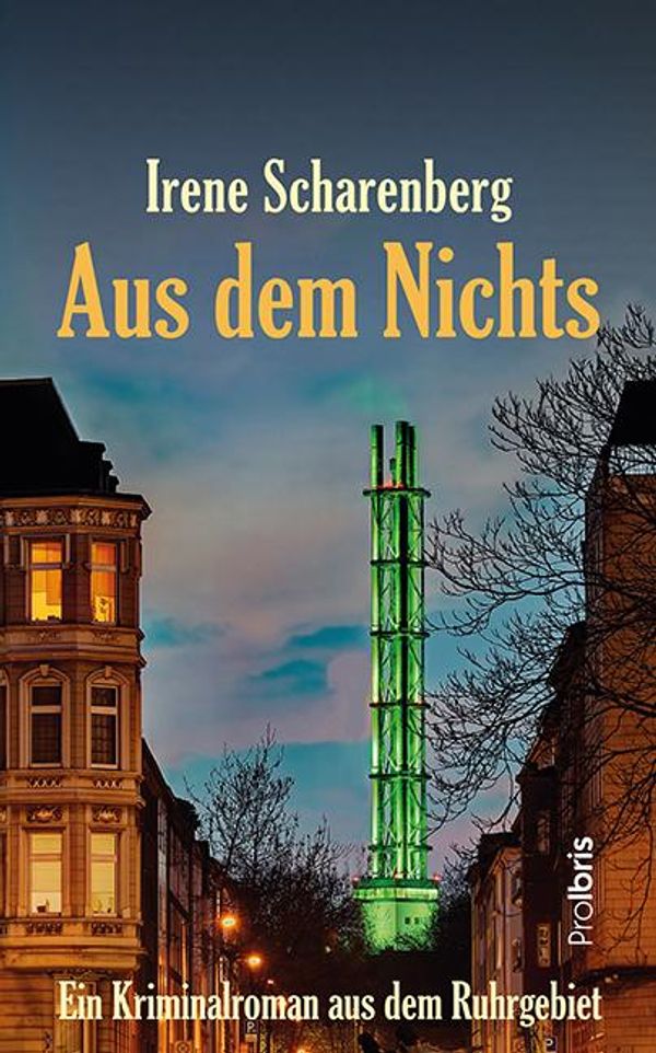 Aus dem Nichts - Irene Scharenberg (Buch)