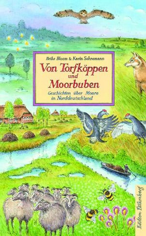 Von Torfköppen und Moorbuben - Heike Bloom (Buch)