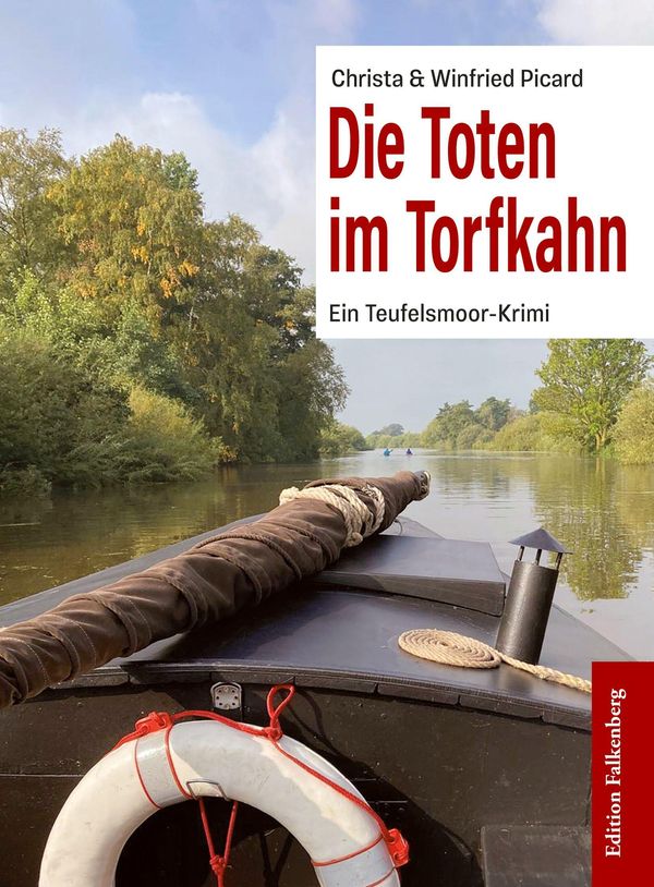 Die Toten im Torfkahn - Christa Picard (Buch)