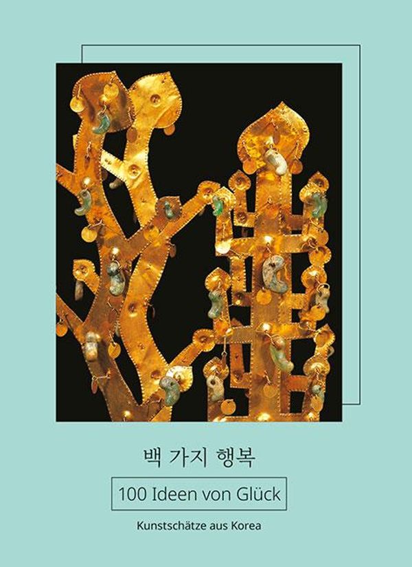 100 Ideen von Glück (Buch)