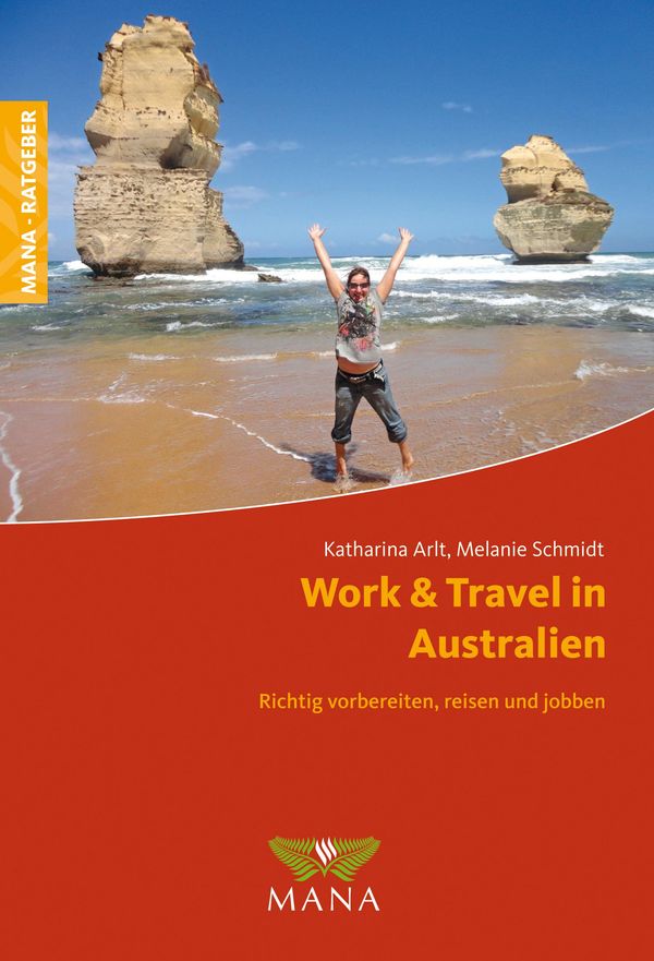 Work & Travel in Australien - Katharina Arlt (Buch)