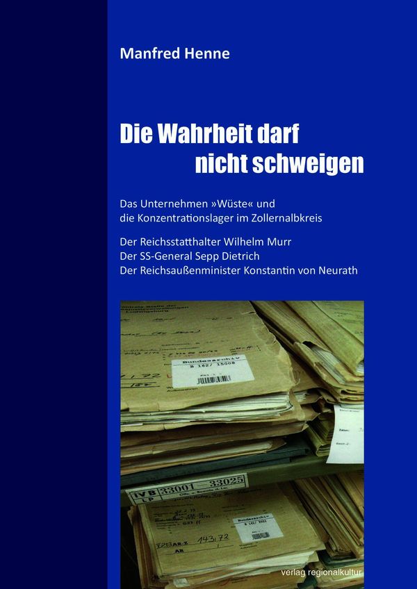 Die Wahrheit darf nicht schweigen - Manfred Henne (Buch)