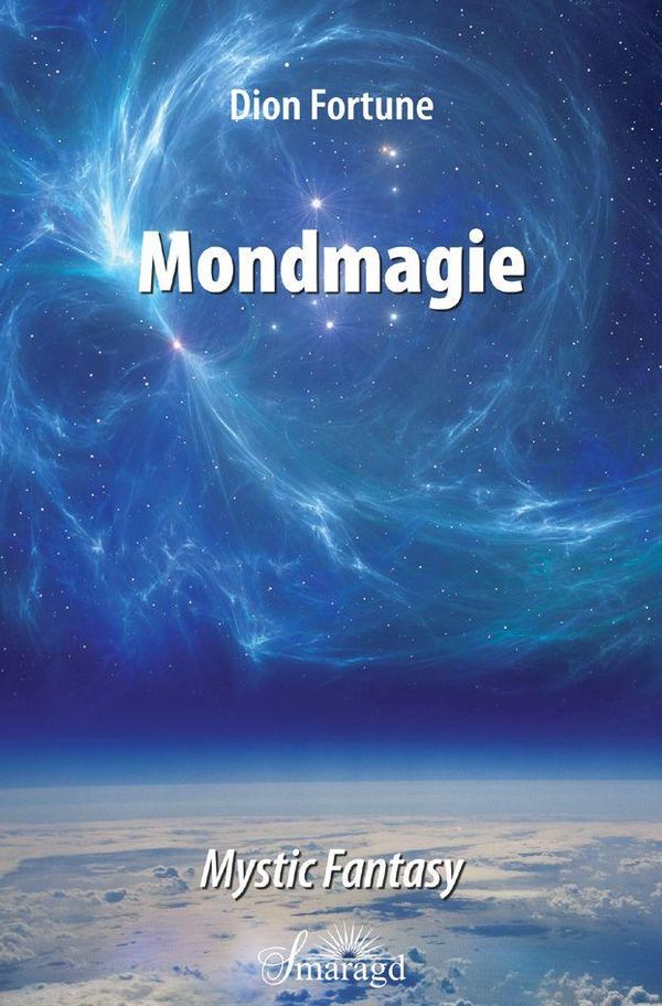 Mondmagie - das Geheimnis der Seepriesterin - Dion Fortune (Buch)