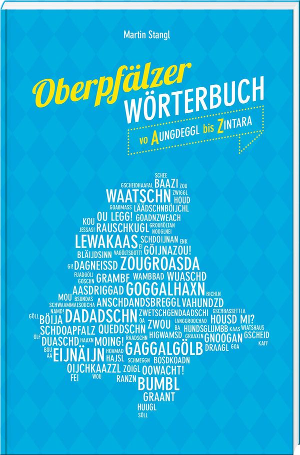 Oberpfälzer Wörterbuch - Martin Stangl (Buch)