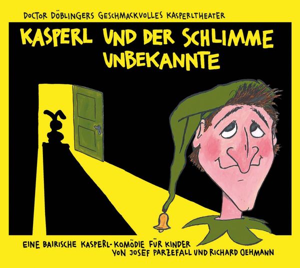 Kasperl und der schlimme Unbekannte (CD)