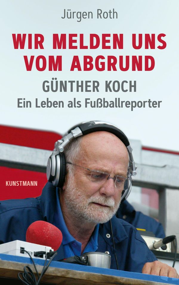 Wir melden uns vom Abgrund - Jürgen Roth (Buch)