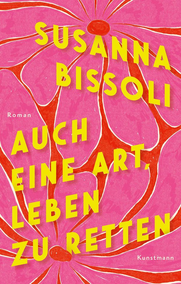 Auch eine Art, Leben zu retten - Susanna Bissoli (Buch)