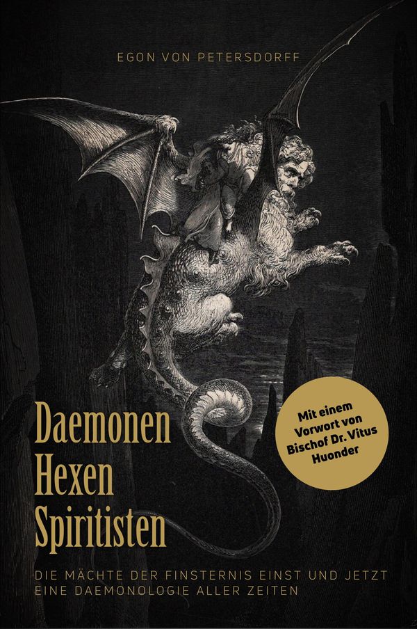 Daemonen, Hexen, Spiritisten - Egon von Petersdorff (Buch)