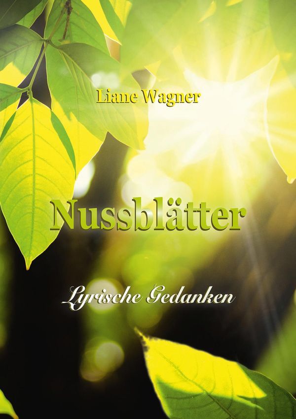 Nussblätter - Liane Wagner (Buch)