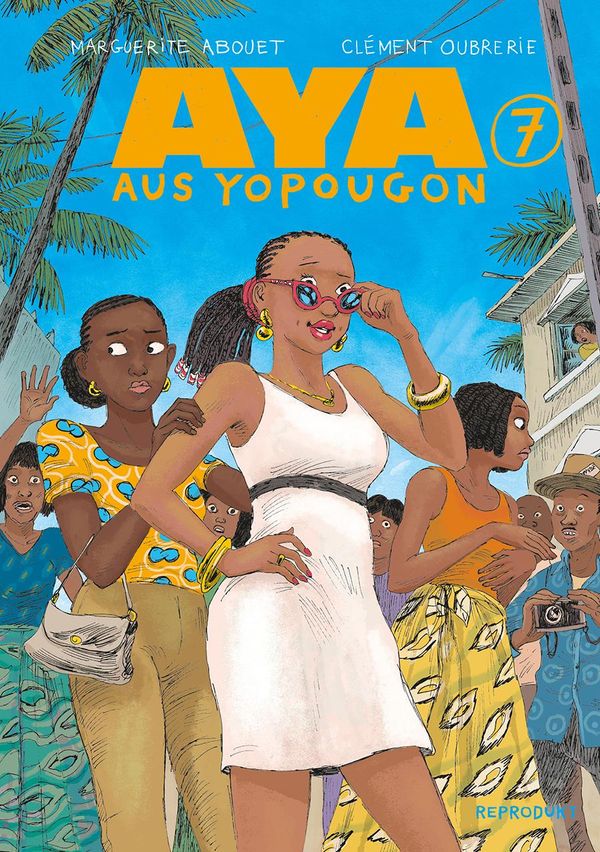 Aya aus Yopougon 7 - Marguerite Abouet (Buch)