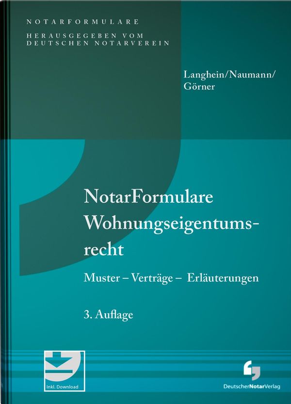 NotarFormulare Wohnungseigentumsrecht - Gerd H. Langhein (Buch)
