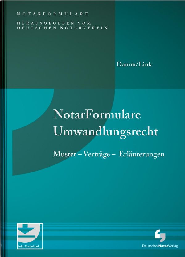Notarformulare Umwandlungsrecht - Matthias Damm (Buch)