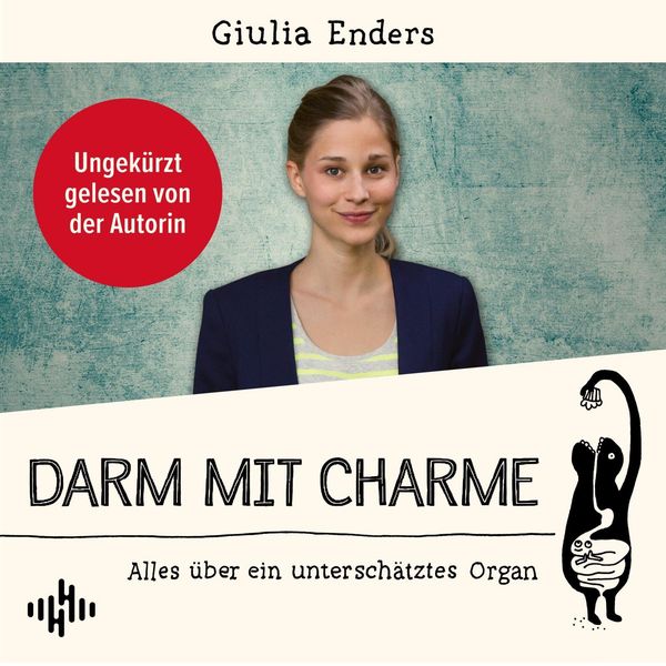 Giulia Enders: Darm Mit Charme (6 CDs)
