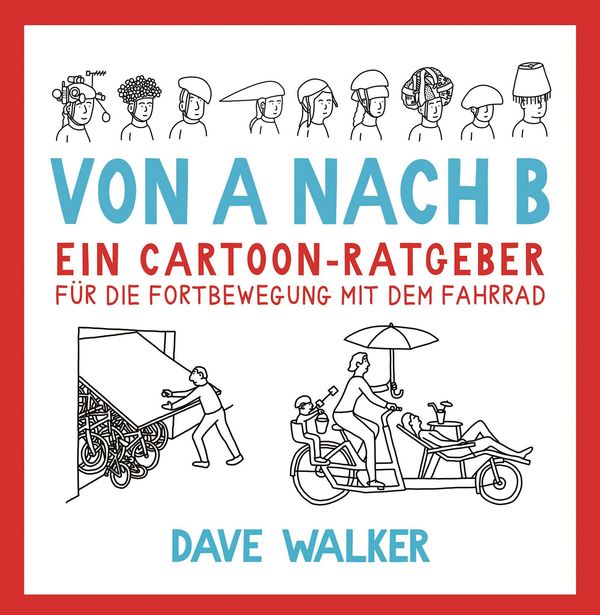 Von A nach B - Dave Walker (Buch)