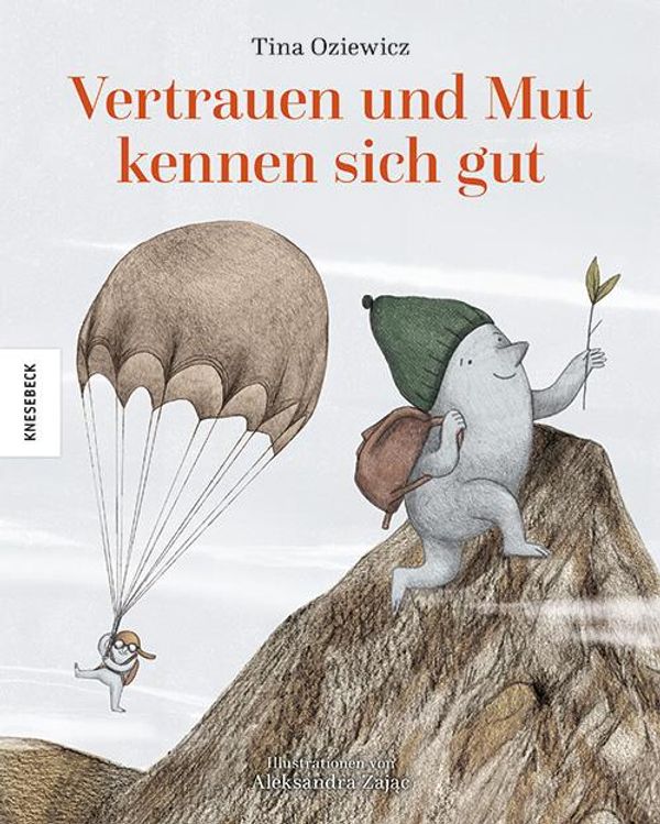 Vertrauen und Mut kennen sich gut - Tina Oziewicz (Buch)