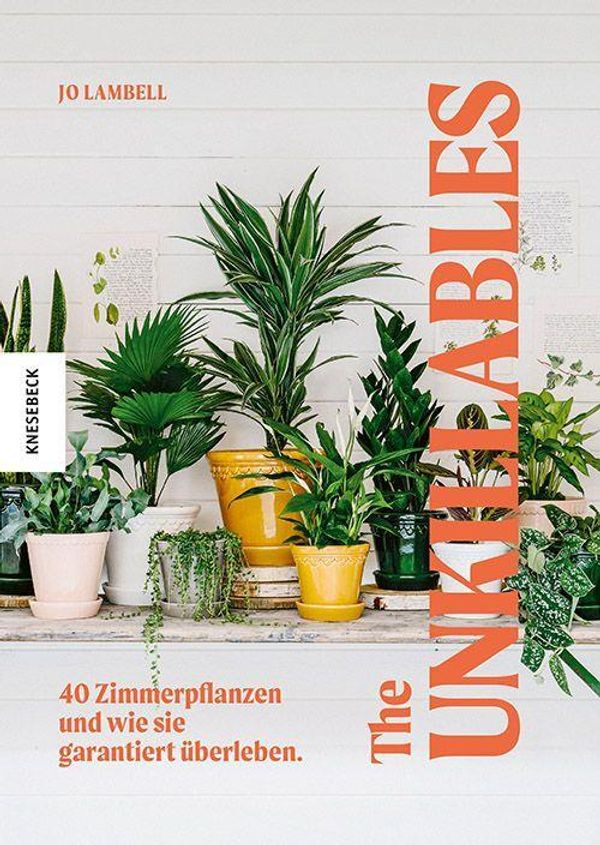 The Unkillables - Jo Lambell (Buch)