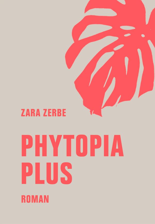 Phytopia Plus - Zara Zerbe (Buch)