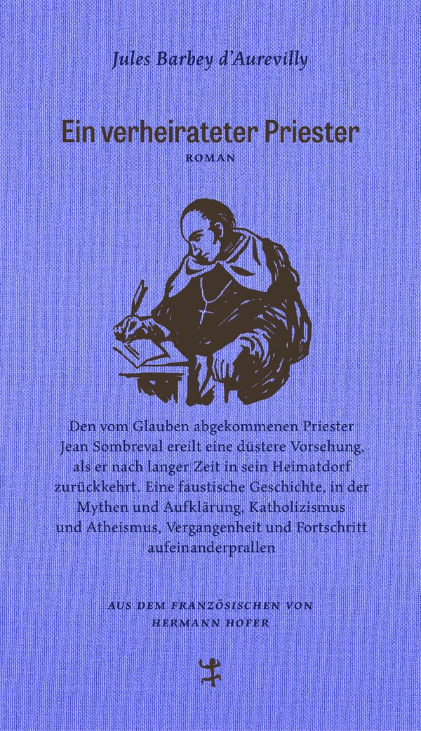 Ein verheirateter Priester - Jules Barbey D`Aurevilly (Buch)