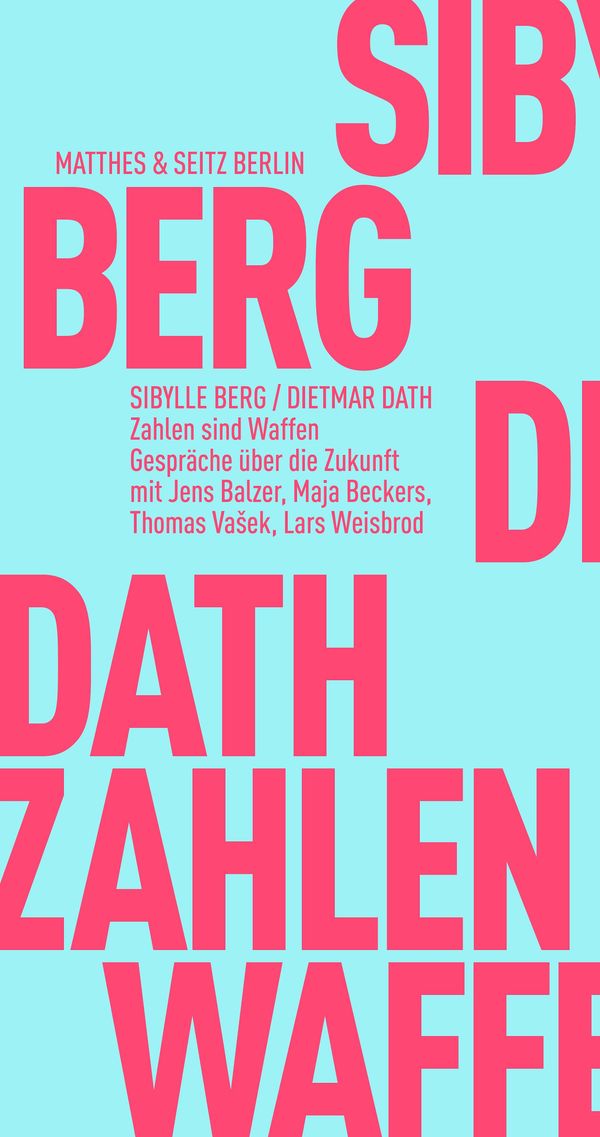 Zahlen sind Waffen - Dietmar Dath (Buch)