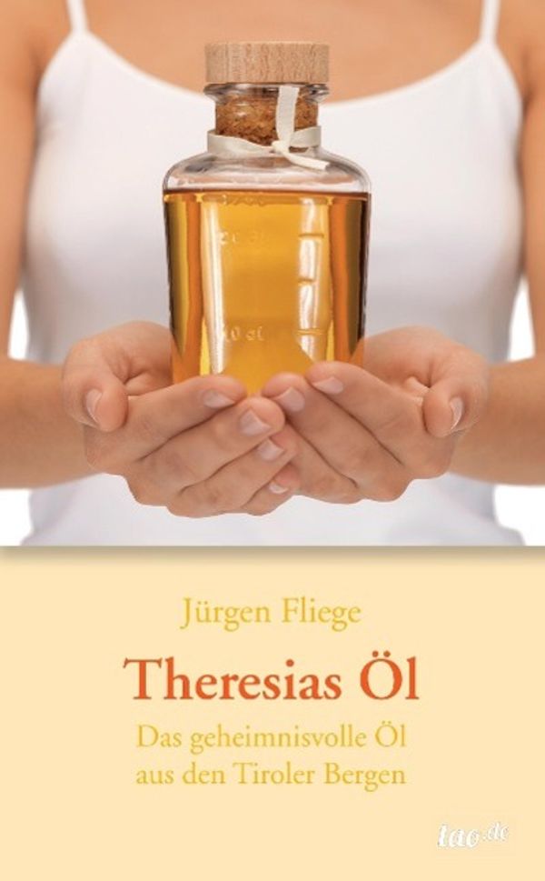 Theresias Öl - Jürgen Fliege (Buch)