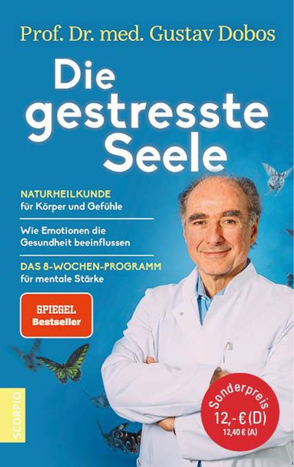 Die gestresste Seele - Gustav Dobos (Buch)