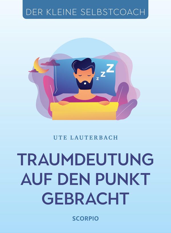 Traumdeutung auf den Punkt gebracht - Ute Lauterbach (Buch)