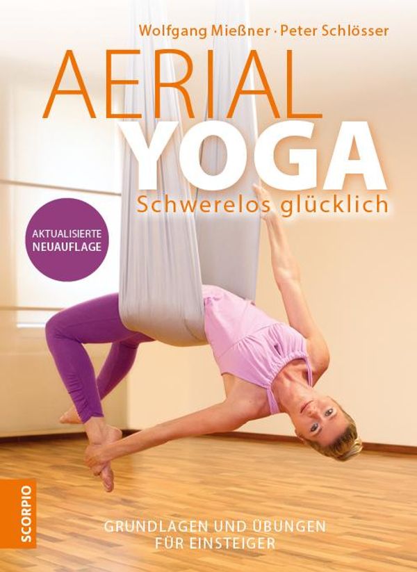 Aerial Yoga - Wolfgang Mießner (Buch)