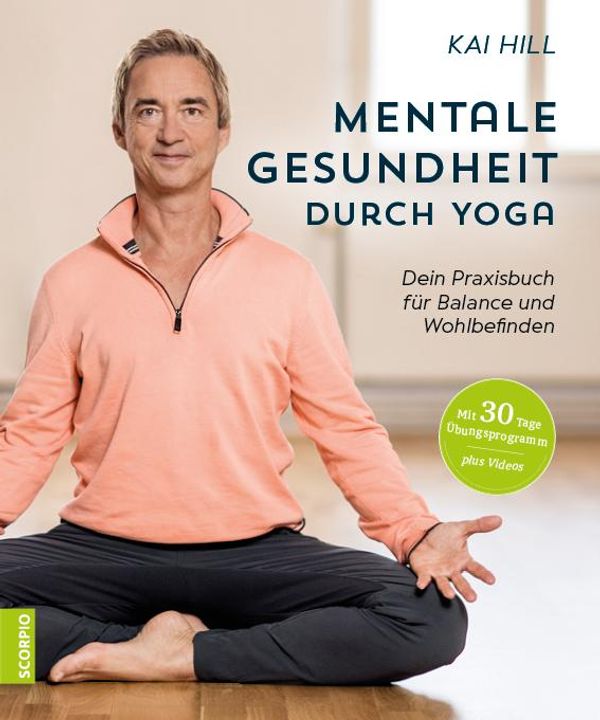 Mentale Gesundheit durch Yoga - Kai Hill (Buch)
