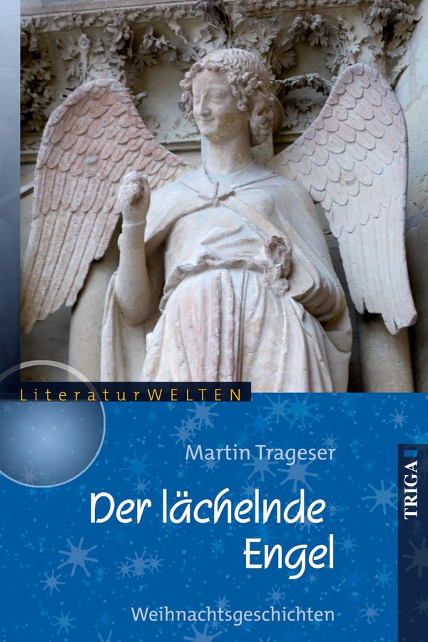 Der lächelnde Engel - Martin Trageser (Buch)