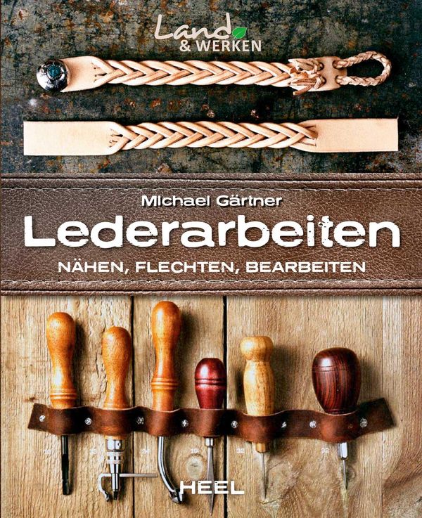 Lederarbeiten - Michael Gärtner (Buch)