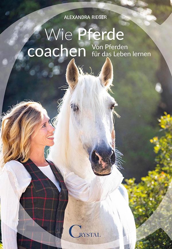 Wie Pferde coachen - Alexandra Rieger (Buch)