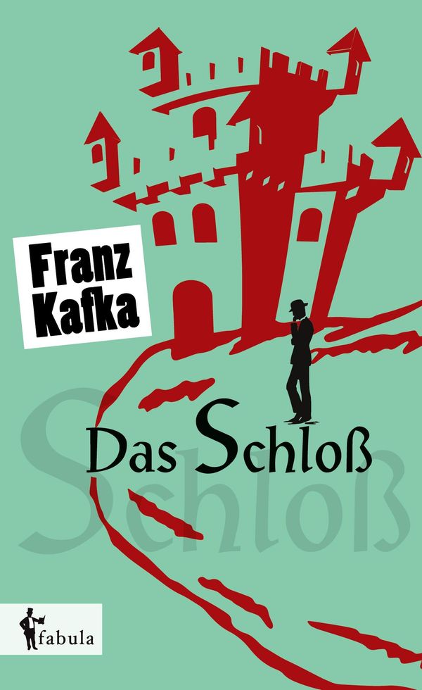 Das Schloß - Franz Kafka (Buch)