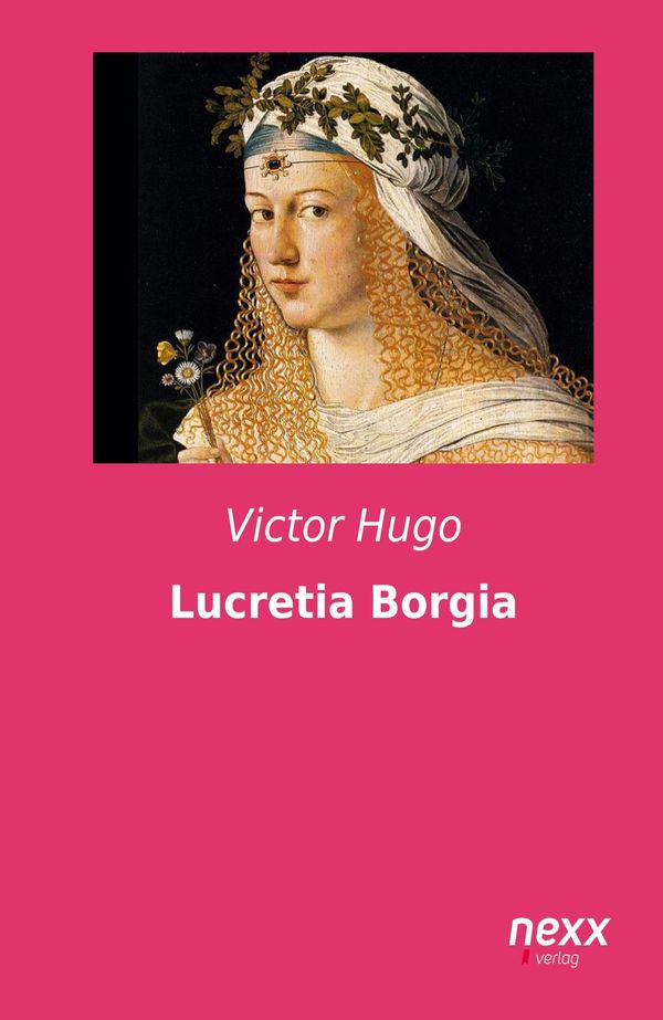 Lucretia Borgia - Hugo von Hofmannsthal (Buch)
