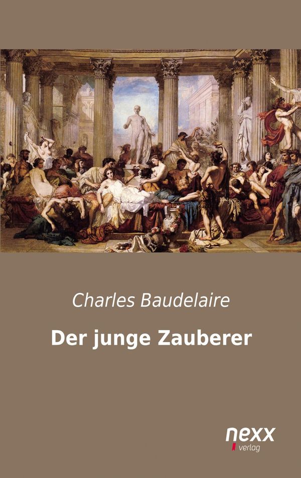 Der junge Zauberer - Charles Baudelaire (Buch)