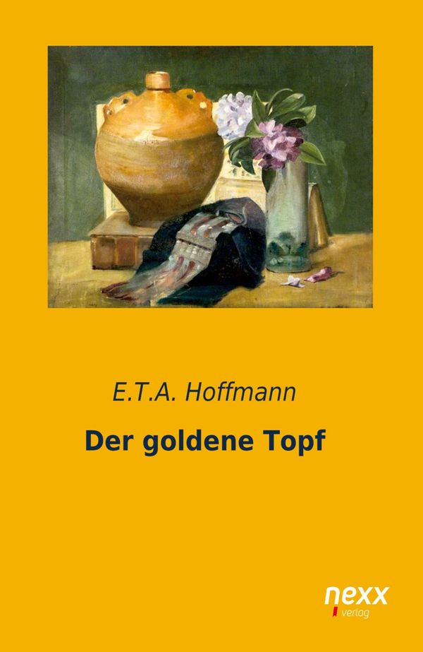 Der goldene Topf - E. T. A. Hoffmann (Buch)