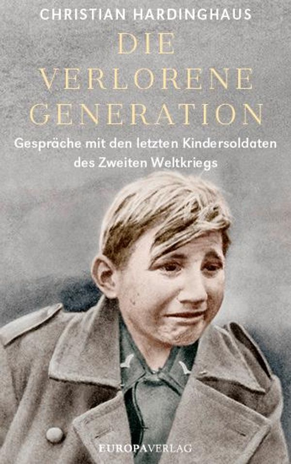 Die verlorene Generation - Christian Hardinghaus (Buch)