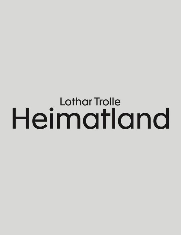 Heimatland - Lothar Trolle (Buch)