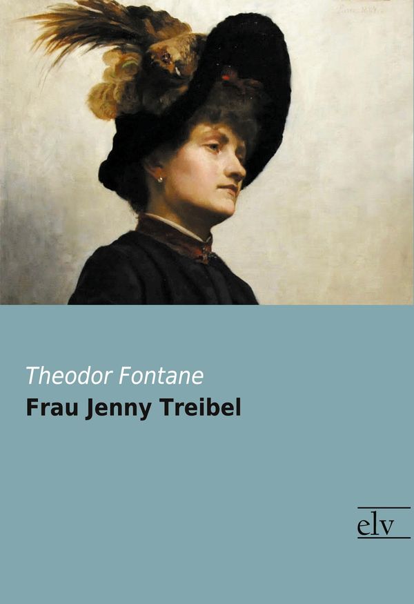 Frau Jenny Treibel - Theodor Fontane (Buch)