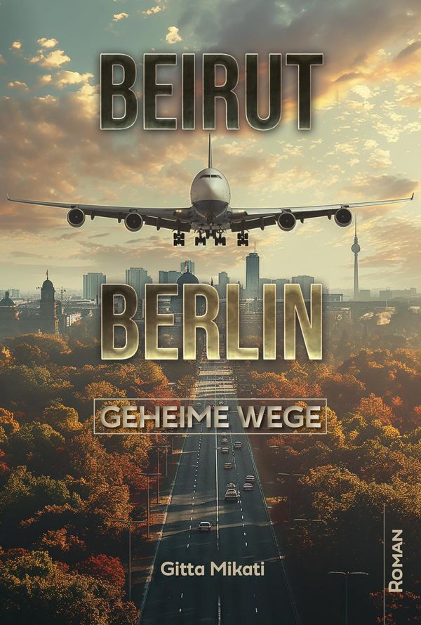 Beirut - Berlin - Gitta Mikati (Buch)