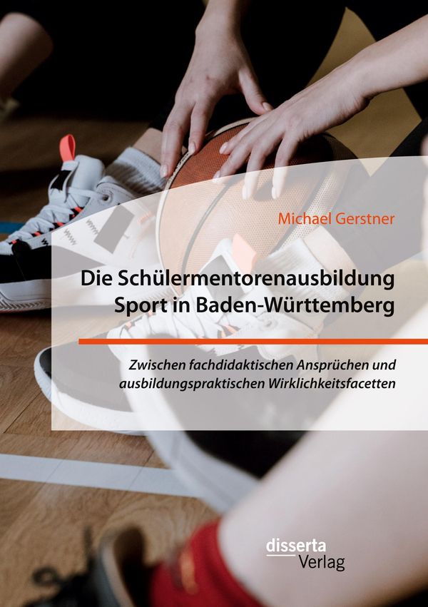 Die Schülermentorenausbildung Sport in Baden-Württemberg. Zwischen ...