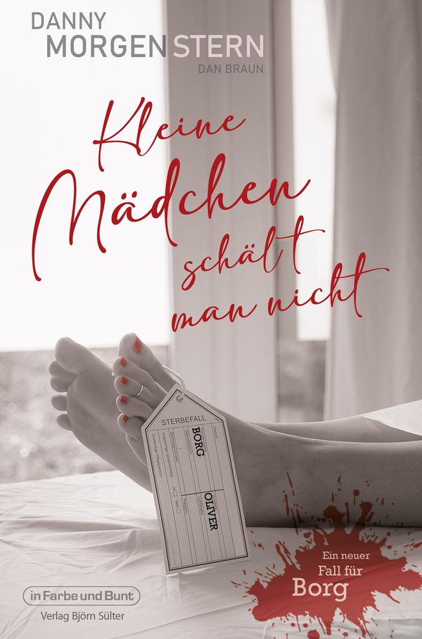 Kleine Mädchen schält man nicht - Danny Morgenstern (Buch)