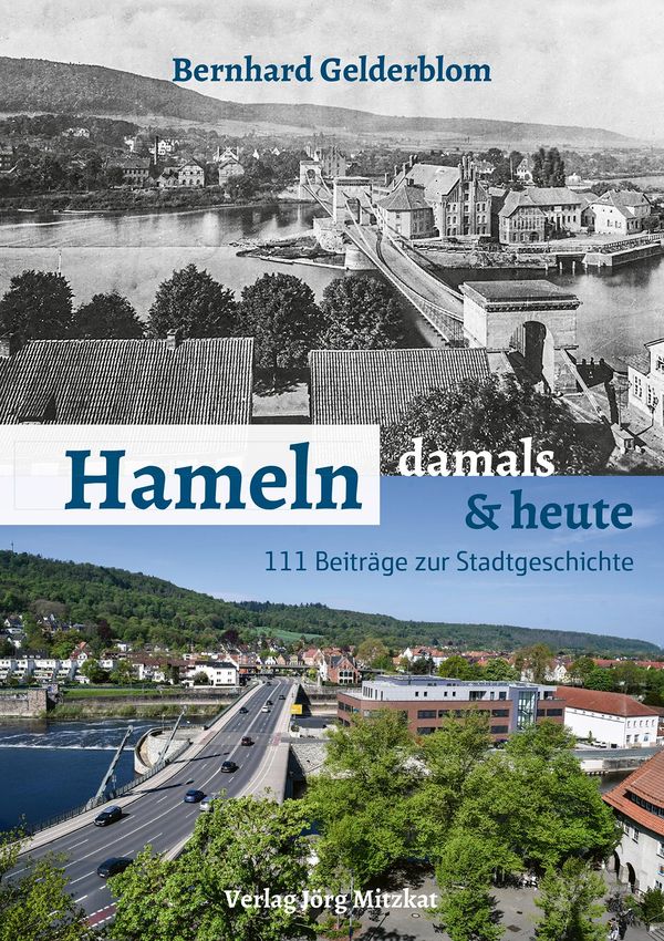 Hameln - damals und heute - Bernhard Gelderblom (Buch)